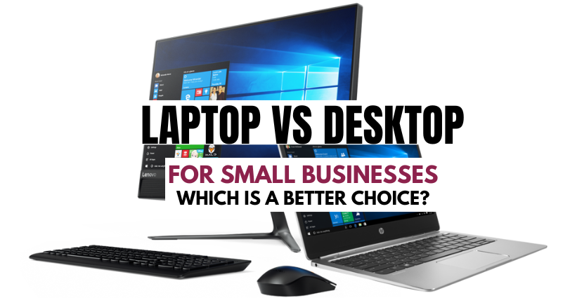 Laptop vs Desktop: Which Should You Buy?